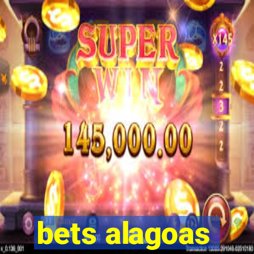 bets alagoas