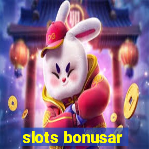 slots bonusar