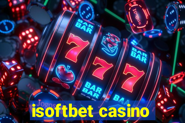 isoftbet casino