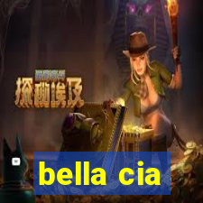 bella cia