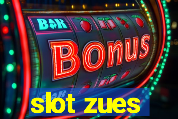 slot zues