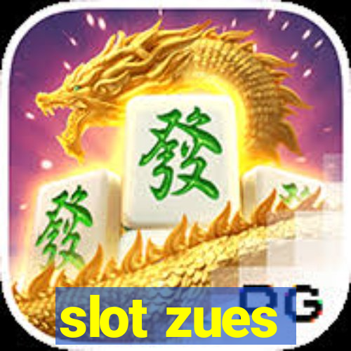 slot zues