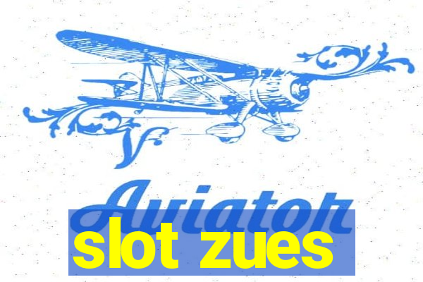 slot zues