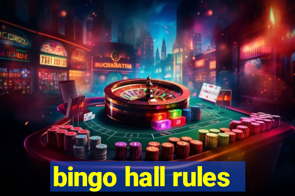 bingo hall rules