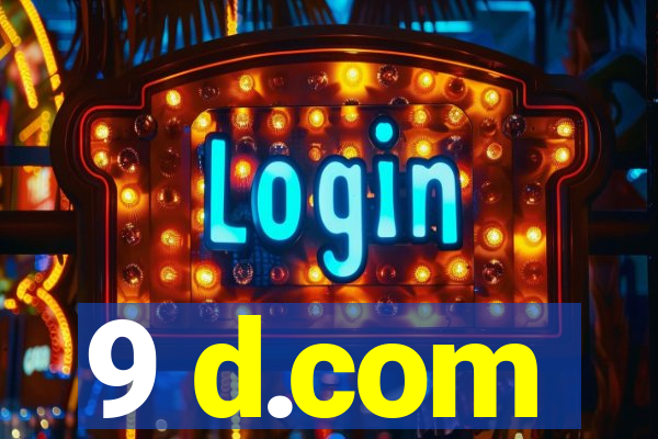 9 d.com