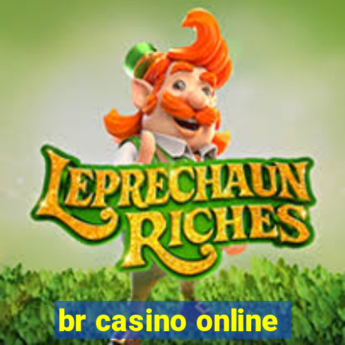 br casino online