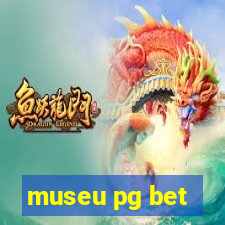 museu pg bet