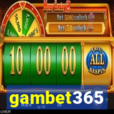 gambet365