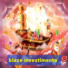 blaze investimento