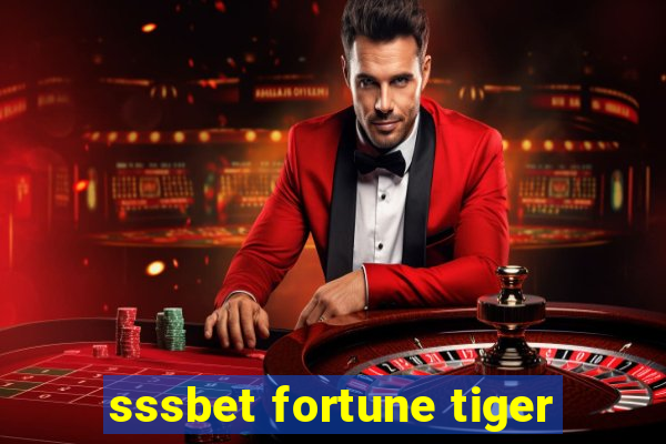 sssbet fortune tiger