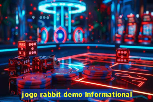 jogo rabbit demo Informational