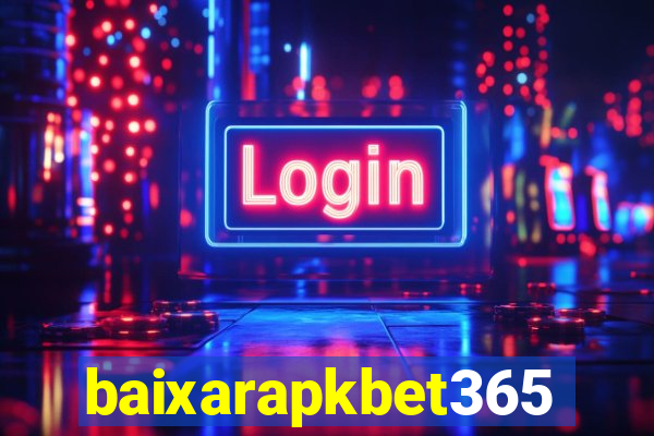 baixarapkbet365