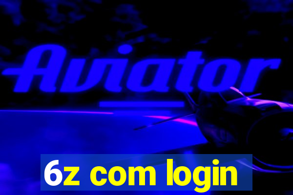 6z com login