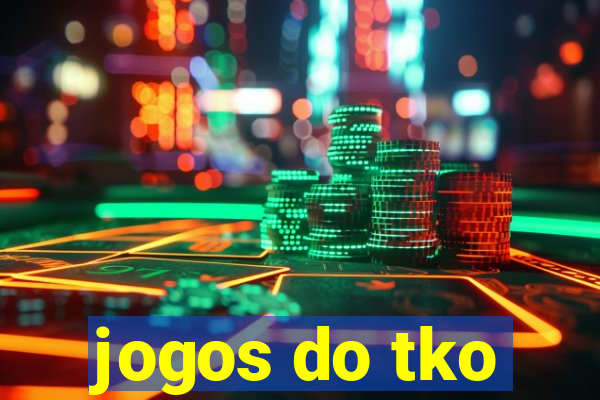 jogos do tko