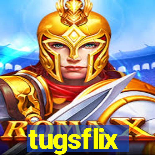 tugsflix