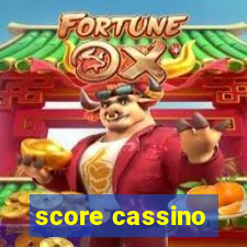 score cassino