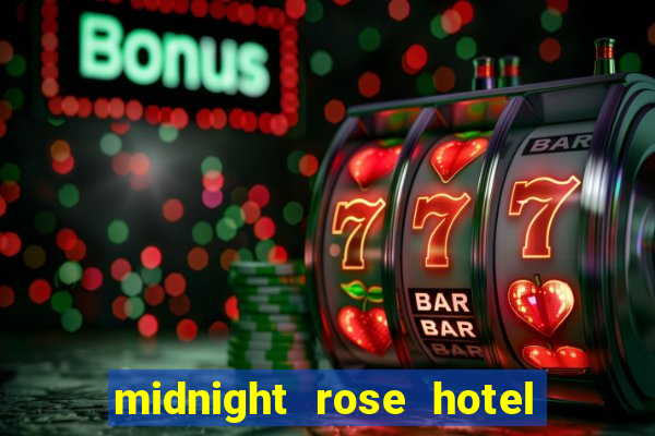 midnight rose hotel & casino