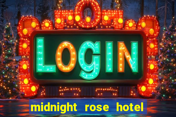 midnight rose hotel & casino