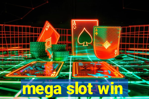 mega slot win