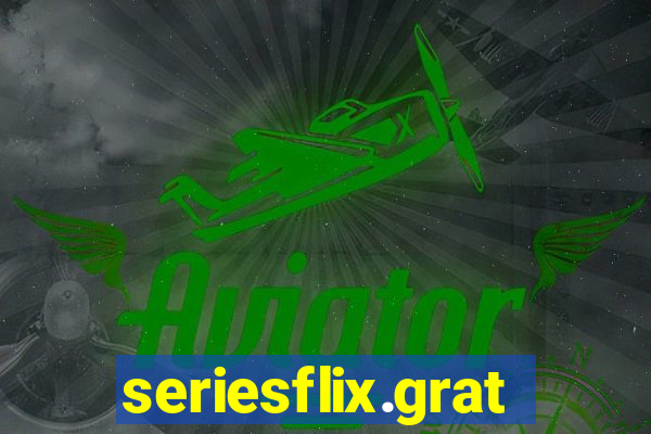 seriesflix.gratis