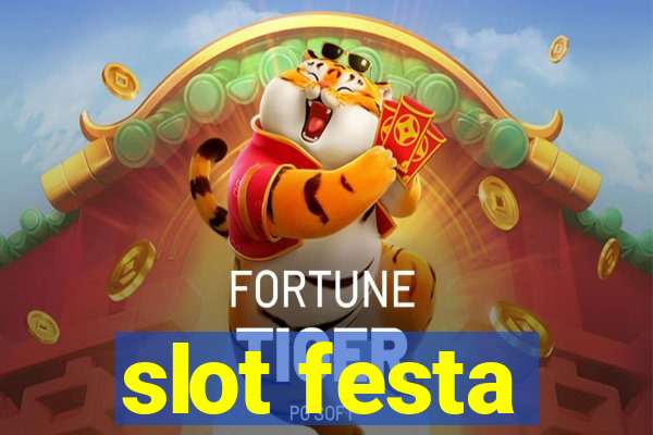 slot festa