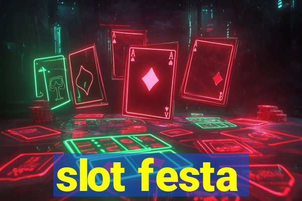 slot festa