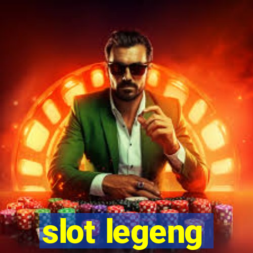 slot legeng