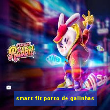 smart fit porto de galinhas