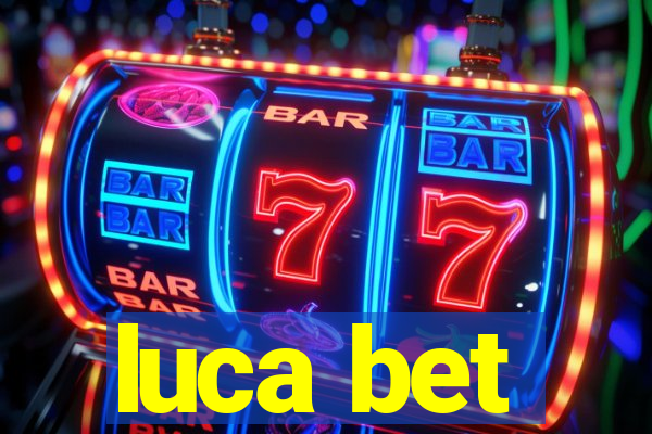 luca bet