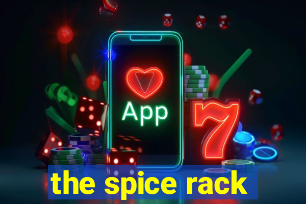 the spice rack