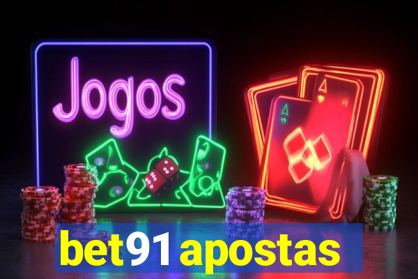 bet91 apostas