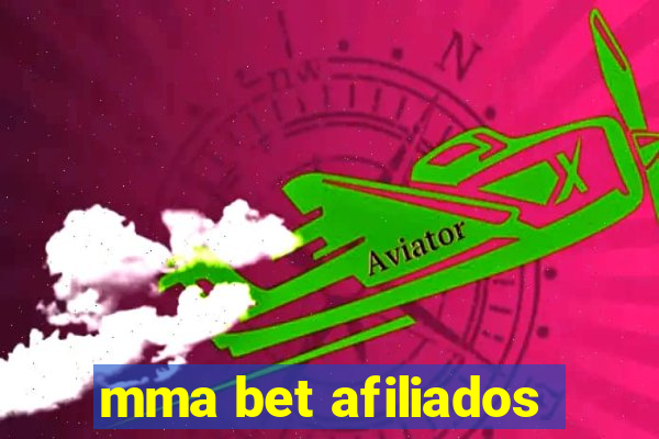 mma bet afiliados