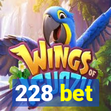 228 bet