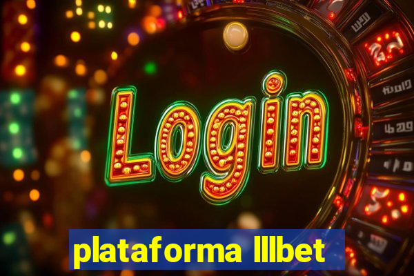 plataforma lllbet