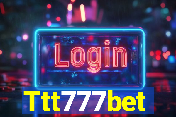 Ttt777bet