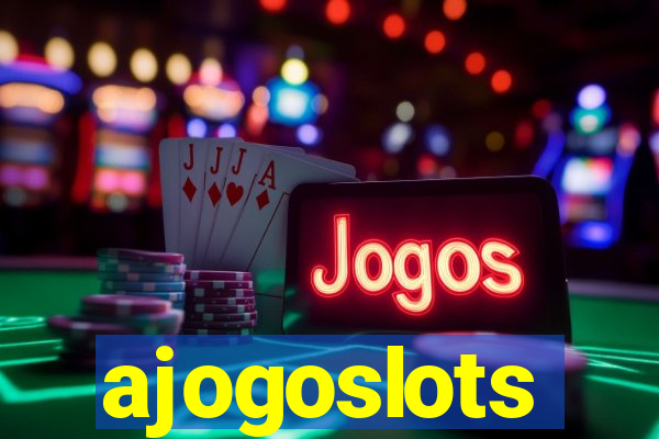 ajogoslots