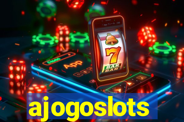 ajogoslots