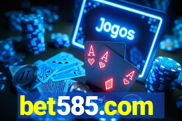 bet585.com