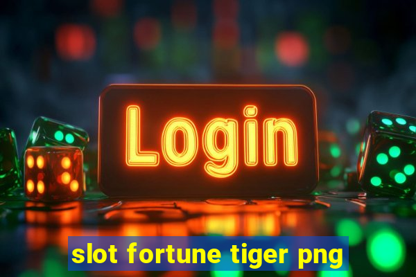 slot fortune tiger png