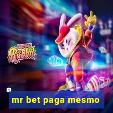 mr bet paga mesmo