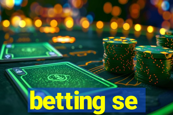 betting se