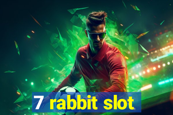 7 rabbit slot