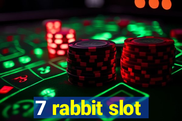 7 rabbit slot