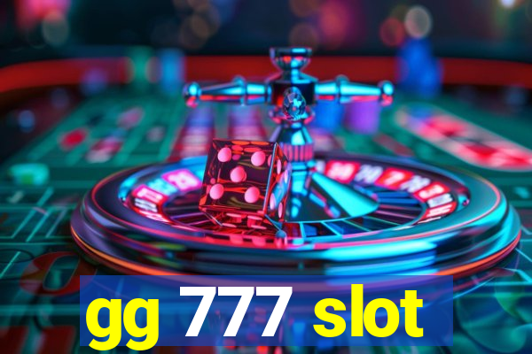 gg 777 slot