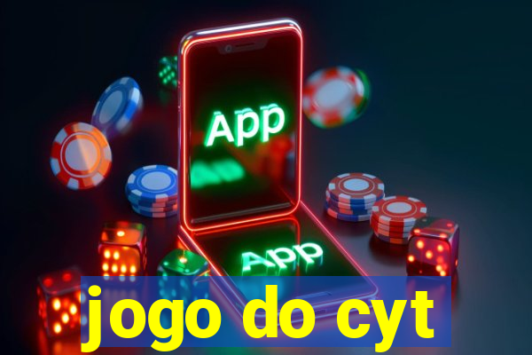 jogo do cyt