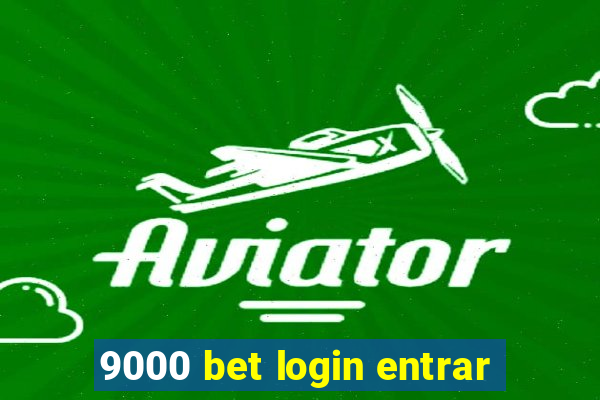 9000 bet login entrar