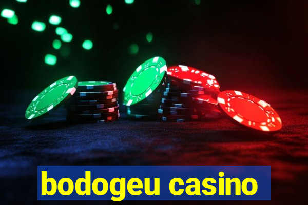 bodogeu casino