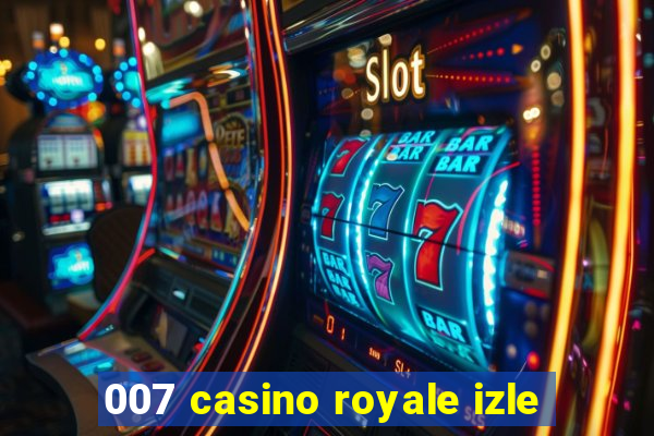 007 casino royale izle