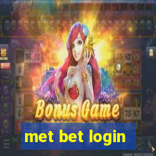 met bet login