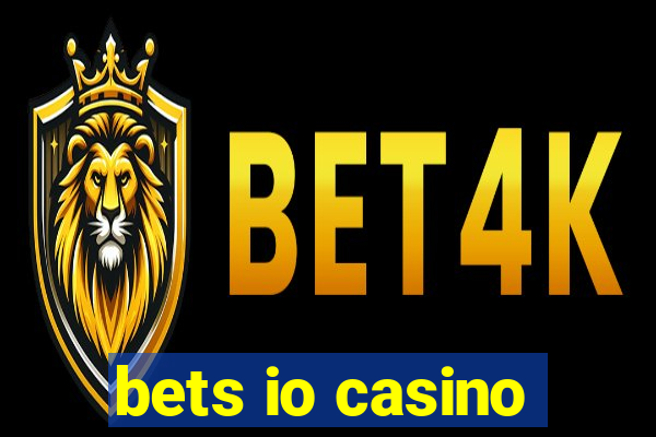 bets io casino